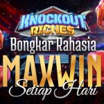Slot PG Paling Gampang Scatter di Knockout Riches Games Andalan 2025